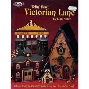VTG Tolin' Down Victorian Lane Easy Paint Projects 15 Projects to Design